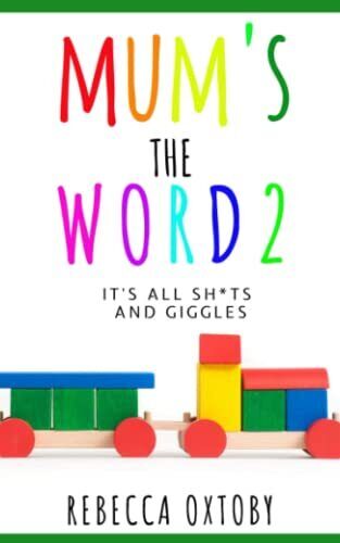 Mum's the Word Book 2