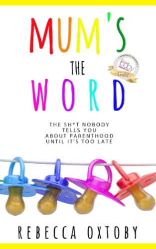 Mum's the Word Book 1